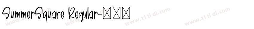 SummerSquare Regular字体转换